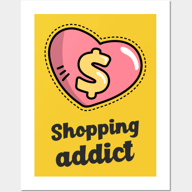 Shopping Addict Wall Art by soondoock